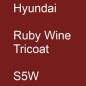 Preview: Hyundai, Ruby Wine Tricoat, S5W.